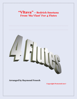 Vltava - From 'Ma Vlast' - For 4 Flutes