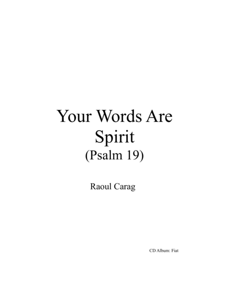 Your Words Are Spirit (Psalm 19)