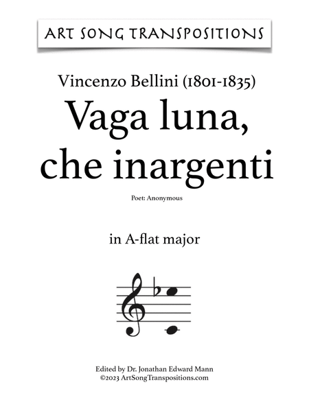 BELLINI: Vaga luna, che inargenti (transposed to A-flat major)