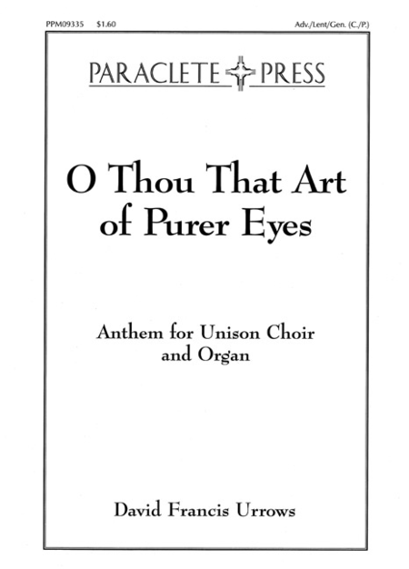 O Thou That Art of Purer Eyes