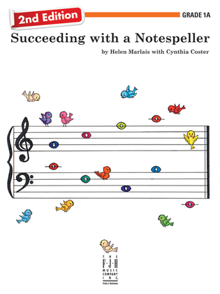 Book cover for Succeeding with a Notespeller, 2nd Edition, Grade 1A