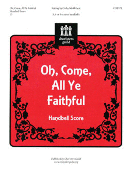 Oh, Come, All Ye Faithful - Handbell Score