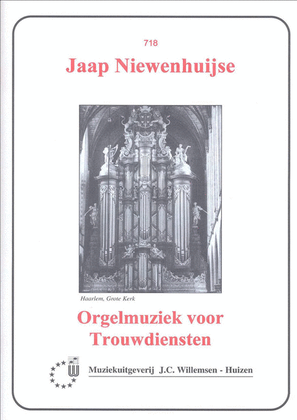 Orgelmuziek Voor Trouwdiensten