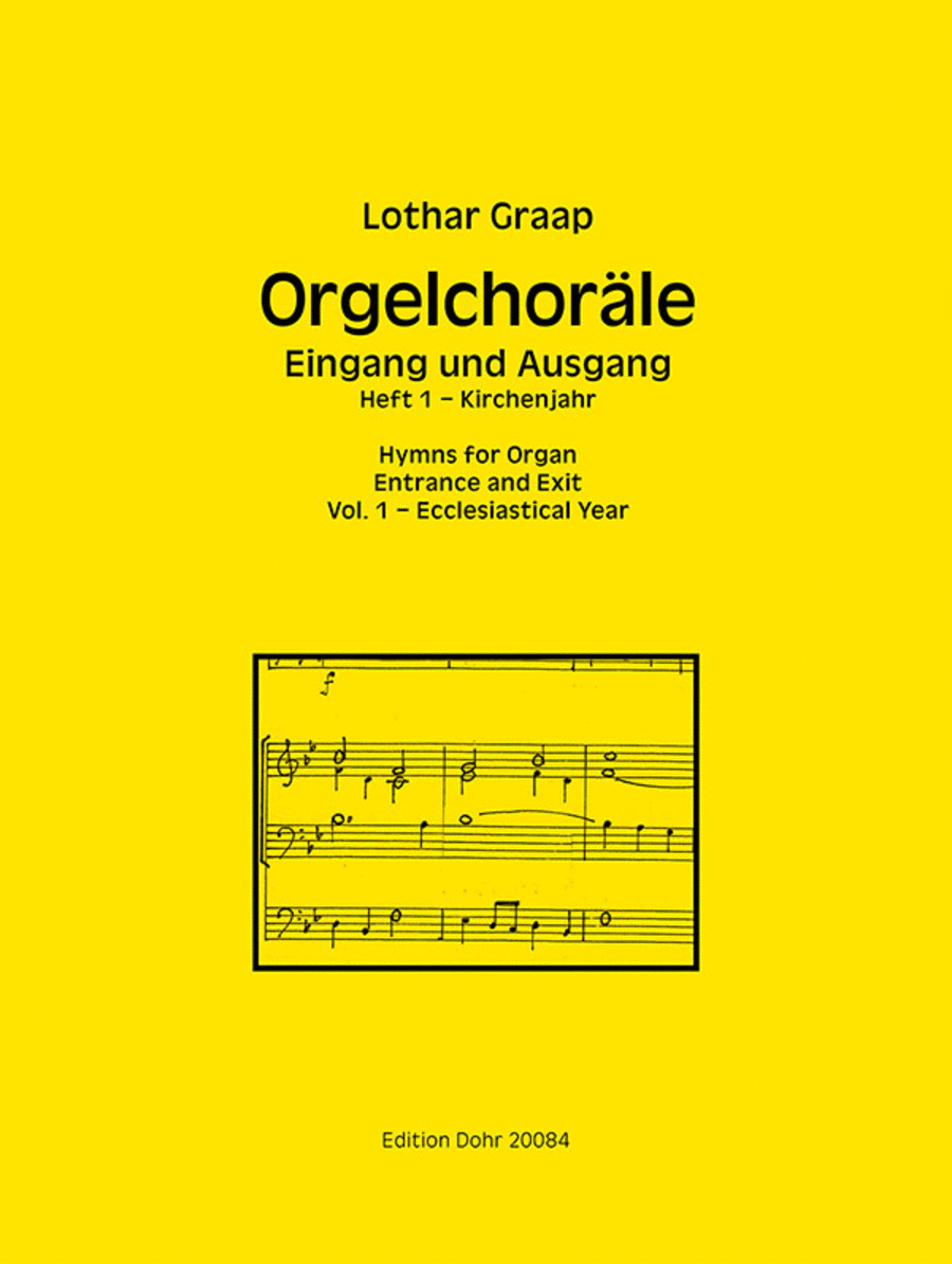 Orgelchoräle - Eingang und Ausgang, Heft 1: Kirchenjahr