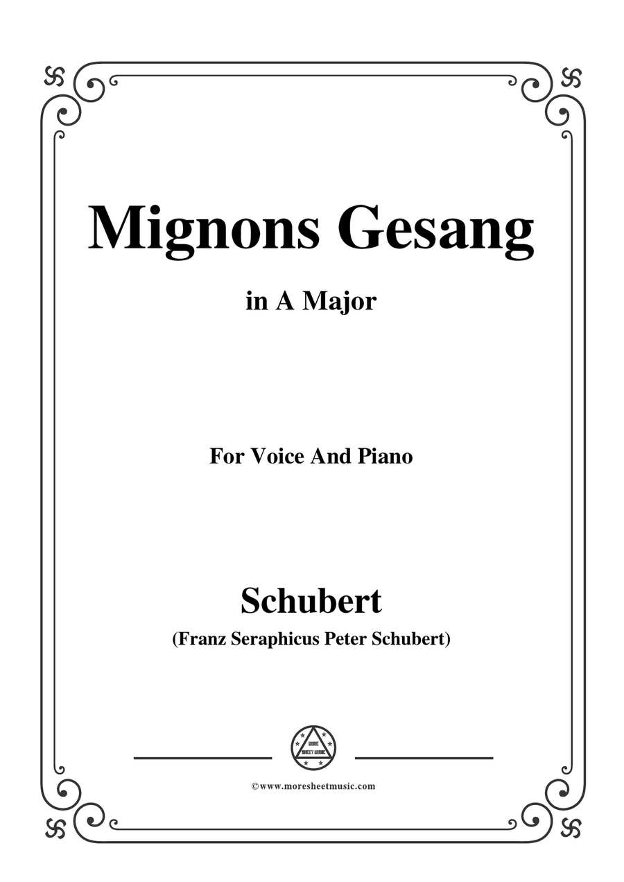 Schubert-Mignons Gesang,in A Major,for Voice&Piano