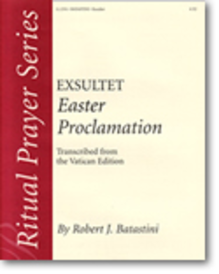 Exsultet: Easter Proclamation