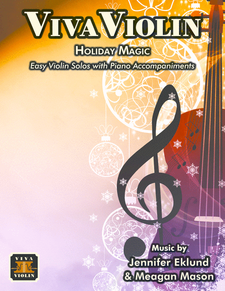 Viva Violin: Holiday Magic (Easy Violin with Piano Accompaniments) image number null