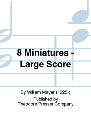 8 Miniatures - Large Score