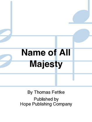 Book cover for Name of All Majesty