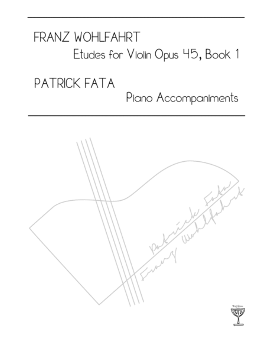 Wohlfahrt Etudes for Violin with Piano Accompaniment (Book I)