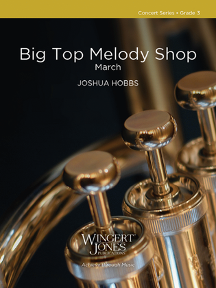Big Top Melody Shop