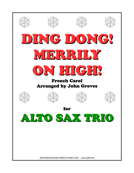 Ding Dong! Merrily on High! - Alto Sax Trio image number null