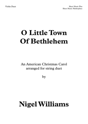 O Little Town Of Bethlehem, for Violin Duet