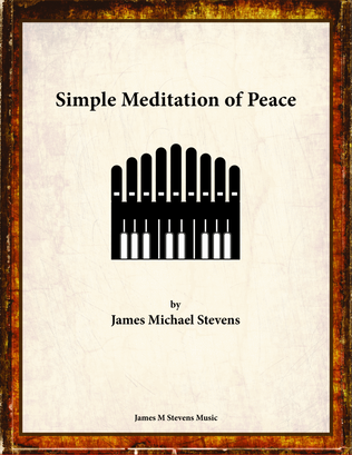 Book cover for Simple Meditation of Peace - Organ Solo