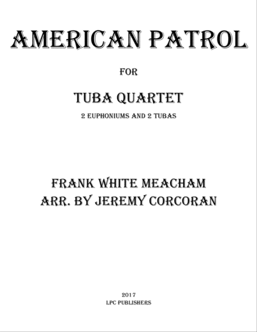 American Patrol for Tuba Quartet image number null