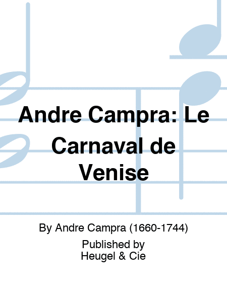 Andre Campra: Le Carnaval de Venise image number null