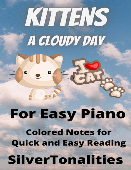 Kittens - A Cloudy Day for Easy Piano