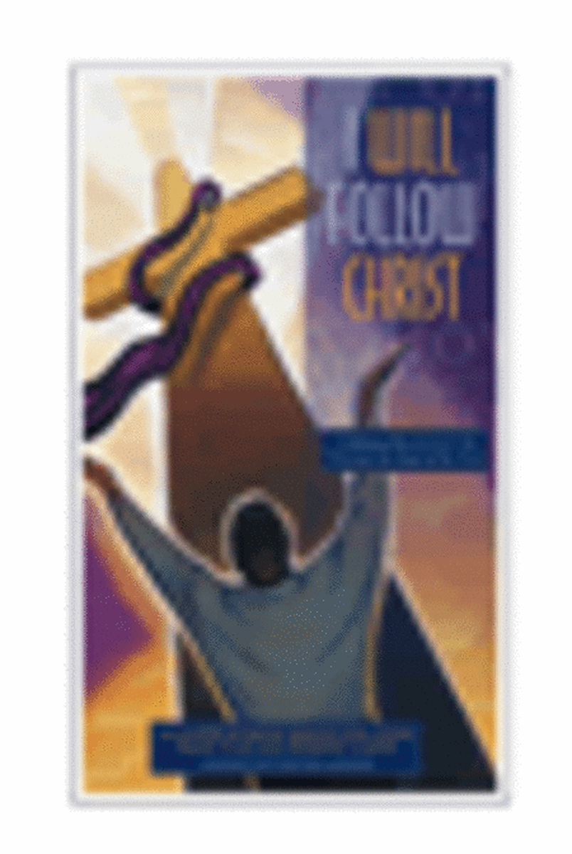 I Will Follow Christ (Bulletins-100 Pack)