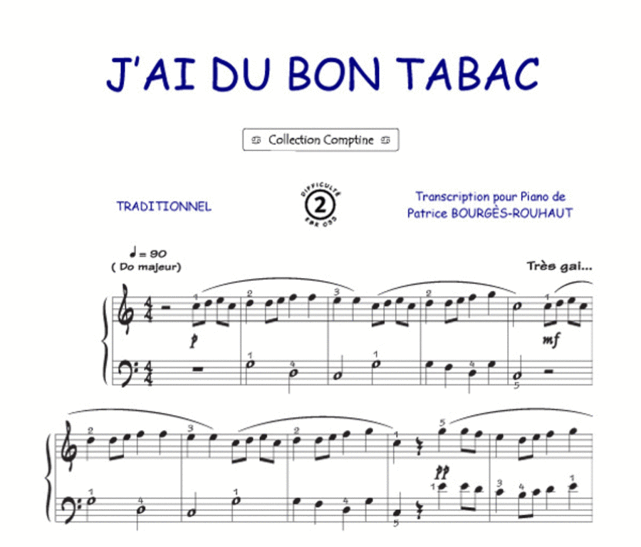 J'ai du bon tabac