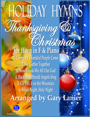 Book cover for HOLIDAY HYMNS, THANKSGIVING & CHRISTMAS for Horn in F and Piano (Score & Parts included)