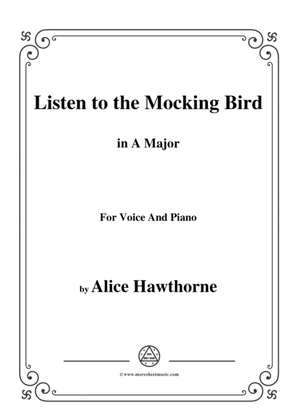 Book cover for Alice Hawthorne-Listen to the Mocking Bird,in A Major,for Voice&Piano