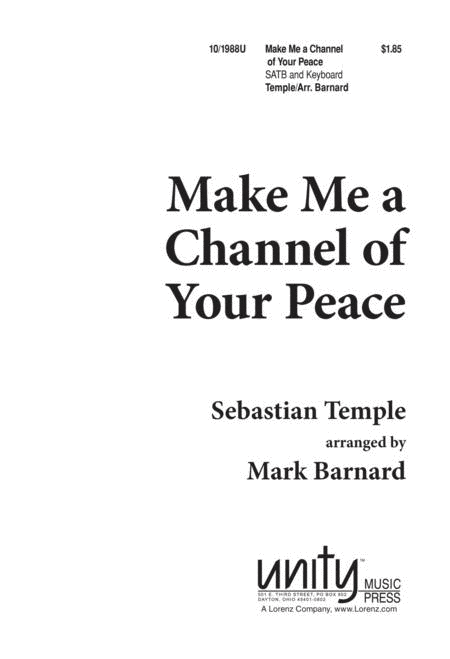 Make Me A Channel Of Your Peace - SATB