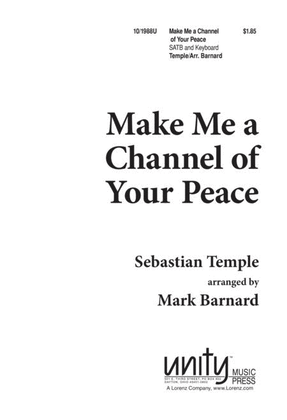 Make Me a Channel of Your Peace