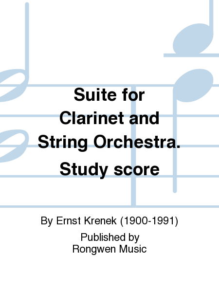 Suite for Clarinet score. CCSSS-RM 8