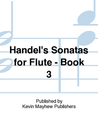 Book cover for Handel's Sonatas for Flute - Book 3