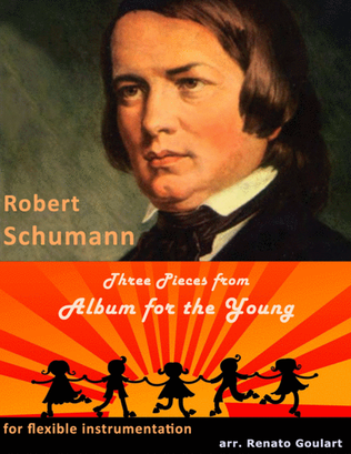 Book cover for Three Pieces from "Album for the Young" (R. Schumann) - Full Score and Parts