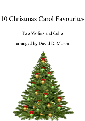 Book cover for 10 Christmas Carol Favourites for Two Violins, Cello and Piano)