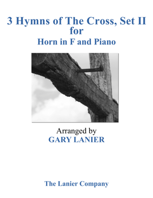 Book cover for Gary Lanier: 3 HYMNS of THE CROSS, Set II (Duets for Horn in F & Piano)