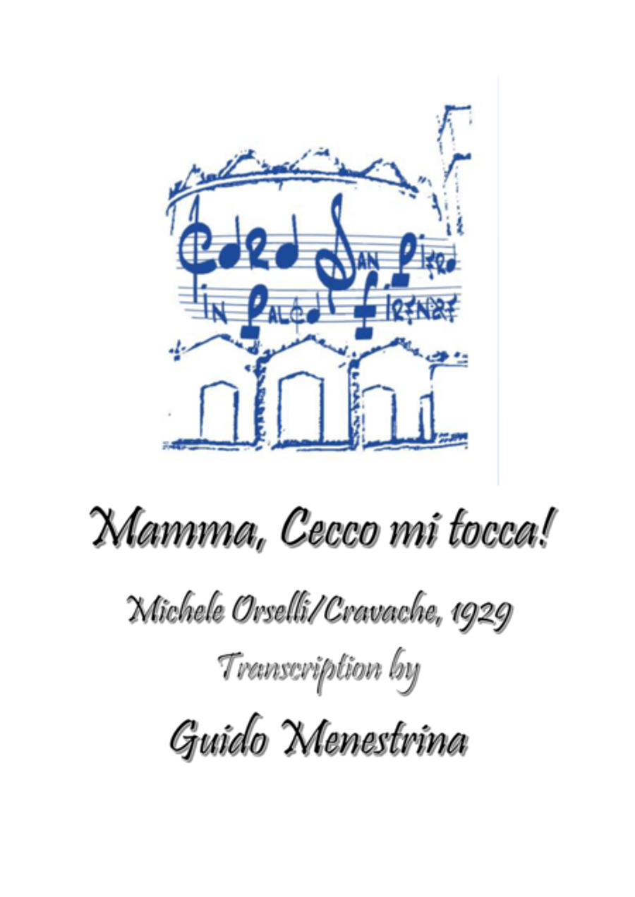 Michele Orselli - Mamma, Cecco mi tocca (1929) Michele Orselli - Mamma, Cecco mi tocca (1929) Large Ensemble scores gallery preview page 1
