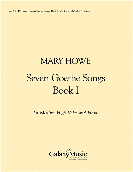 Seven Goethe Songs, Book I