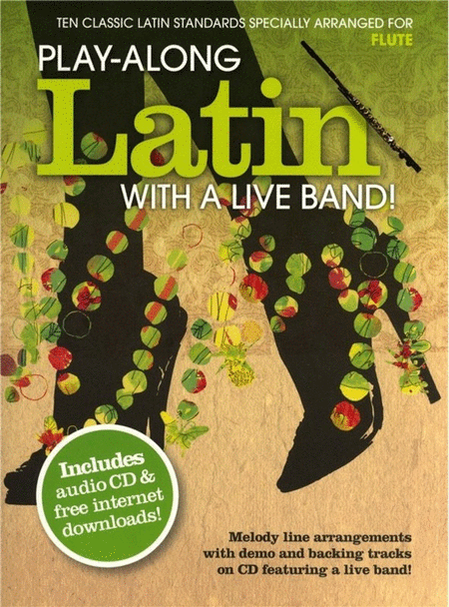 Play-Along Latin With A Live Band Flute Book/CD