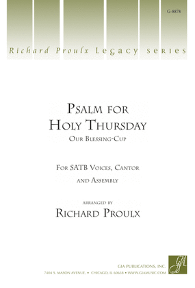 Psalm for Holy Thursday