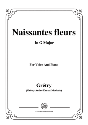 Grétry-Naissantes fleurs,from 'Céphale et Procris',in G Major,for Voice and Piano