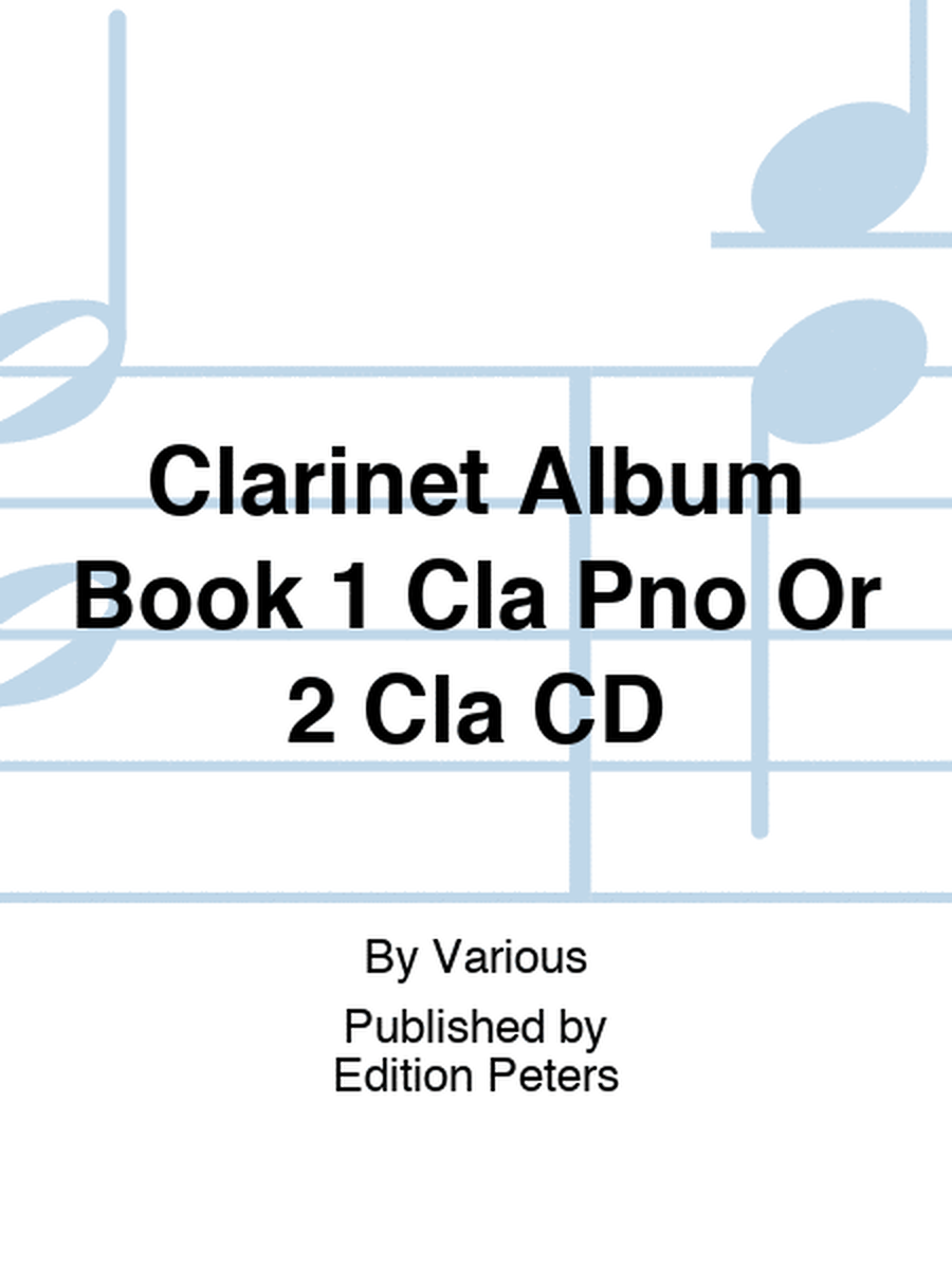 Clarinet Album Book 1 Cla Pno Or 2 Cla CD