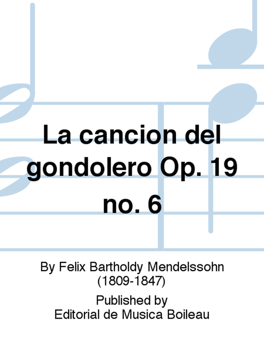 La cancion del gondolero Op. 19 no. 6