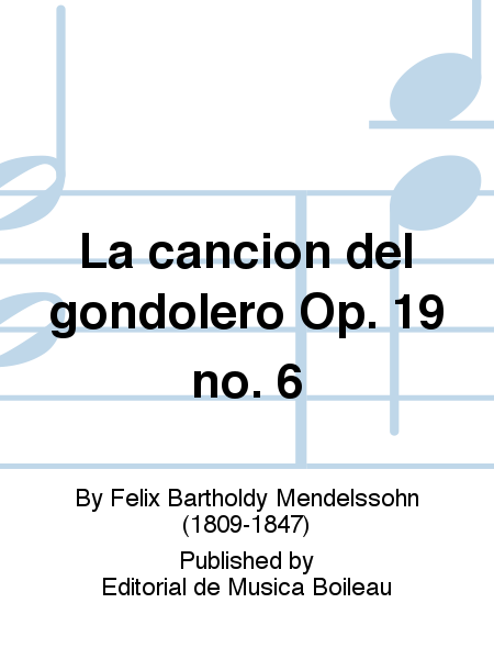 La cancion del gondolero Op. 19 no. 6