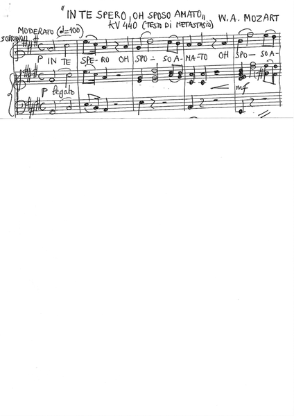 W. A. MOZART In te spero, oh sposo amato KV 440 Soprano or Mezzosoprano and piano A major ( transcri