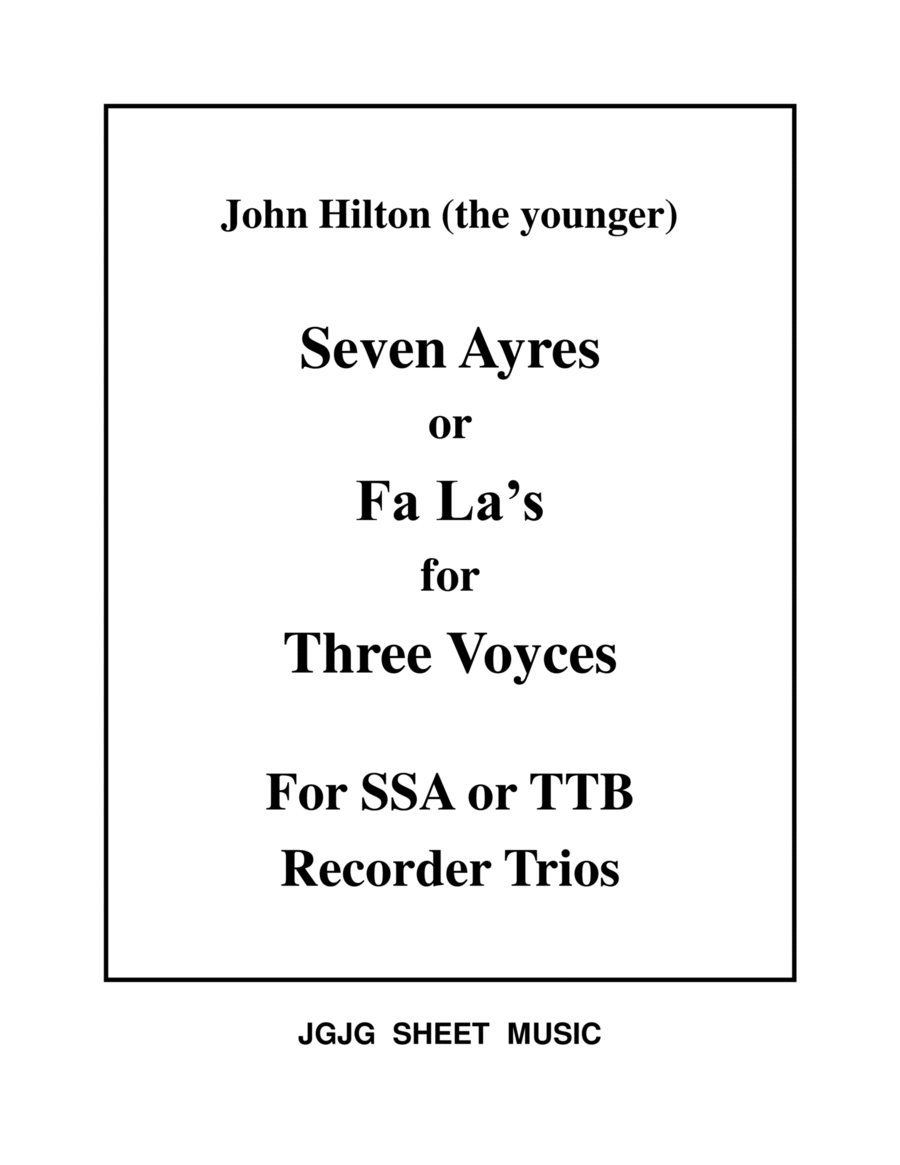 Seven Hilton Ayres for SSA and TTB Recorder Trios image number null
