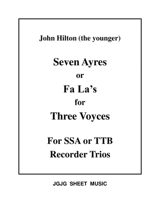 Book cover for Seven Hilton Ayres for SSA and TTB Recorder Trios