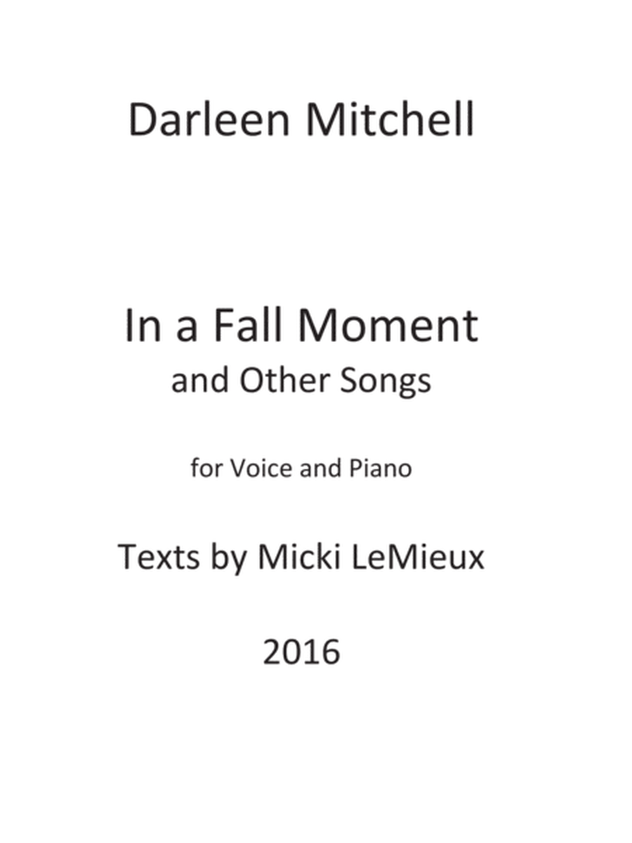 [Mitchell] In a Fall Moment and Other Songs