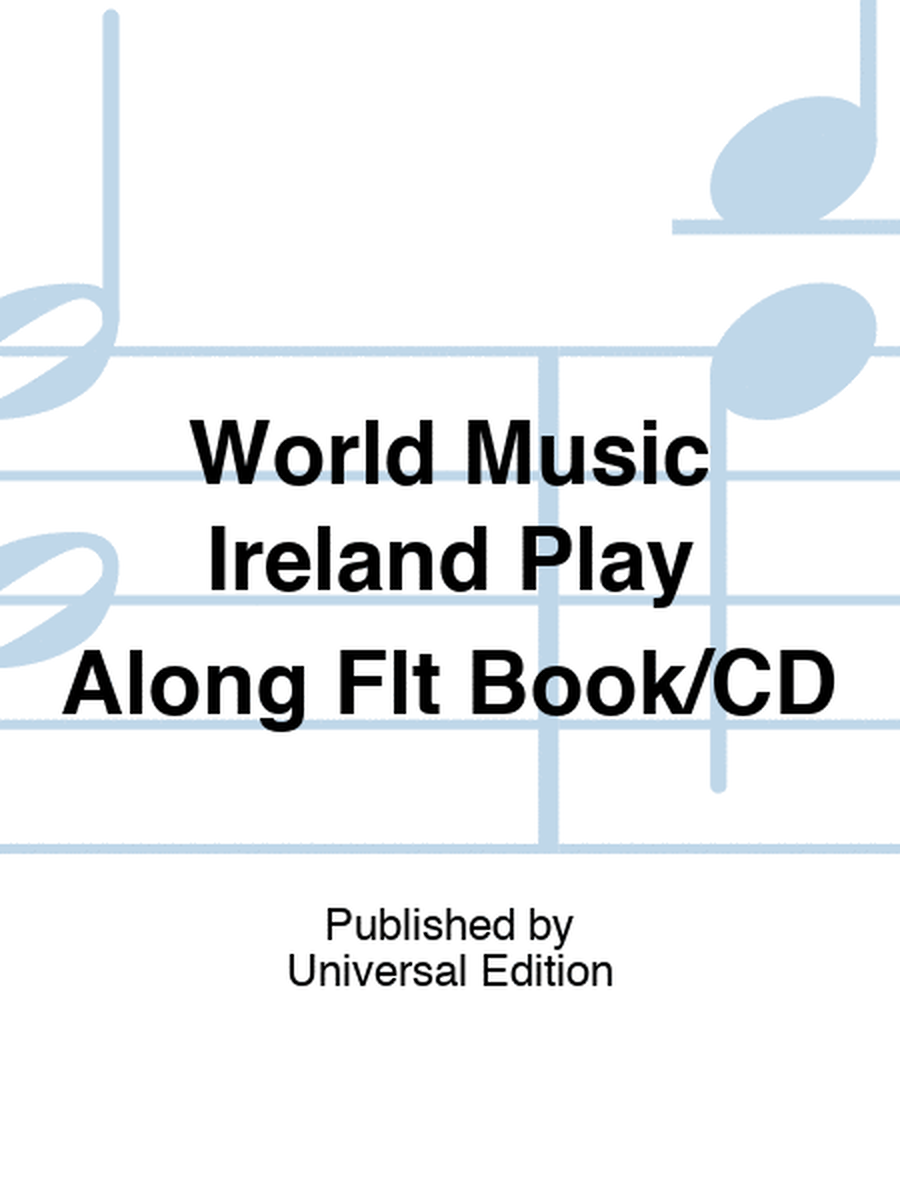 World Music Ireland Play Along Flt Book/CD
