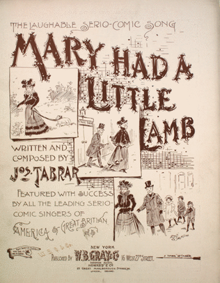 The Laughable Serio-Comic Song. Mary Had a Little Lamb