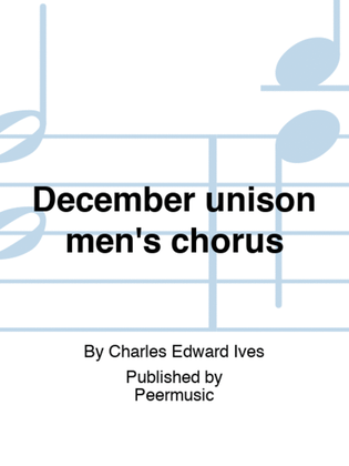 December unison men's chorus