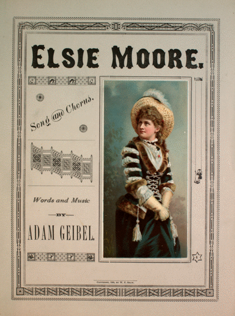 Elsie Moore. Song and Chorus