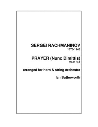 RACHMANINOV Prayer (Nunc Dimittis) Op.37 No.5 for strings & horn