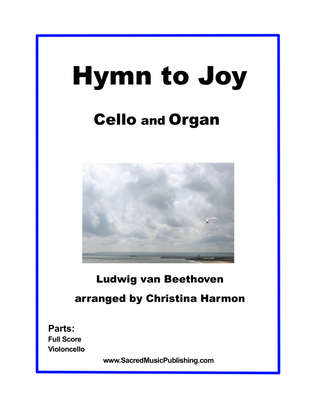 Joyful, Joyful, We Adore Thee (Hymn to Joy) - Cello and Organ.